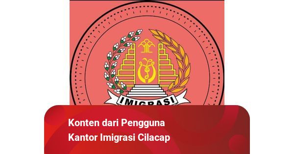 Mengenal Kantor Imigrasi Cilacap: Solusi Terbaik untuk Kebutuhan Keimigrasian